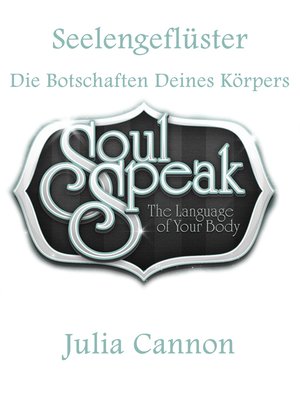 cover image of Seelengeflüster Die Botschaften Deines Körpers